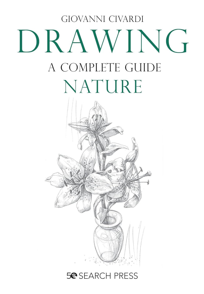 Drawing - A Complete Guide: Nature